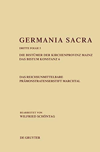 Die Bistümer der Kirchenprovinz Mainz. Das Bistum Konstanz 6. Das reichsunmittelbare Prämonstratenserstift Marchtal