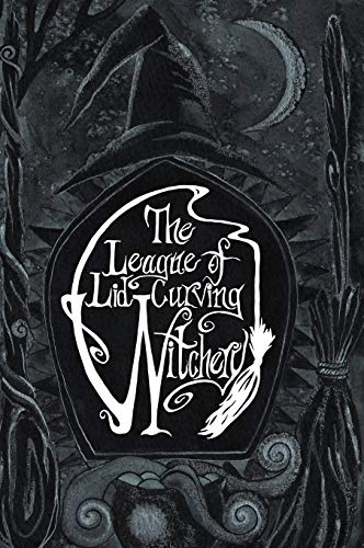The League of Lid-Curving Witchery (Matlock the Hare)