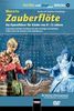 Mozarts Zauberflöte. DVD: Ein Opernführer für Kinder von 8-12 Jahren.
