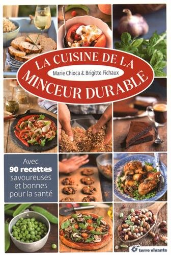 La cuisine de la minceur durable (Broch&eacute;)