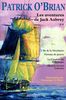 Les aventures de Jack Aubrey, Tome 2 : L'île de la désolation ; Fortune de guerre ; La citadelle de la Baltique ; Mission en mer Ionienne