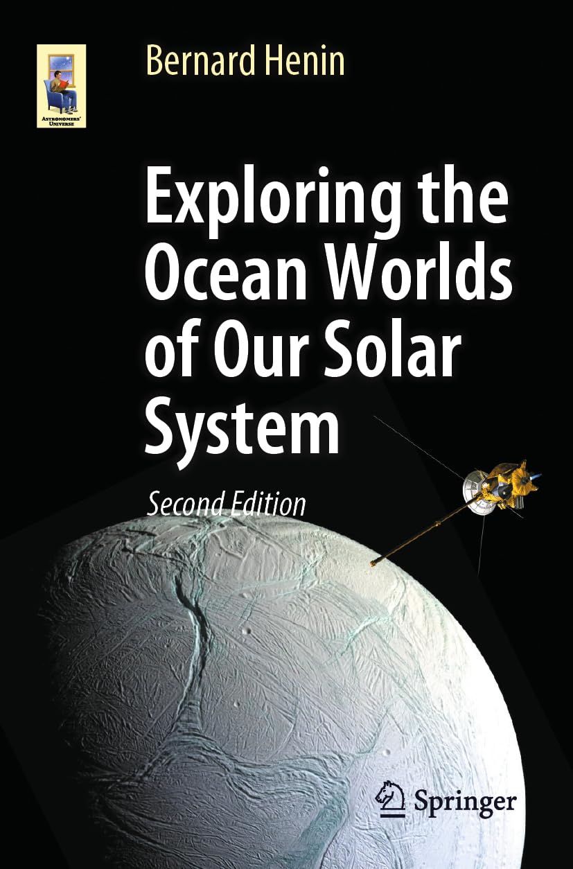 Exploring the Ocean Worlds of Our Solar System: DE (Astronomers' Universe)
