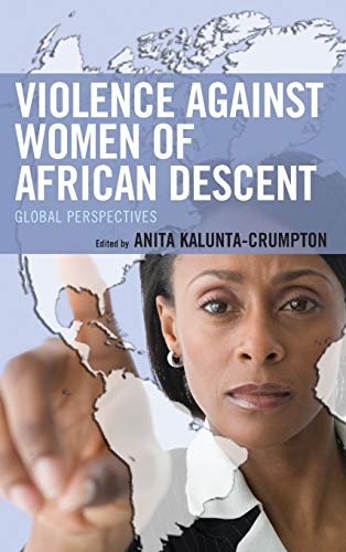 Violence against Women of African Descent: Global Perspectives