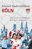 Kleiner Stadtverführer Köln: City-Guide mit Stadtplan, Skat-Spiel, Lesebuch