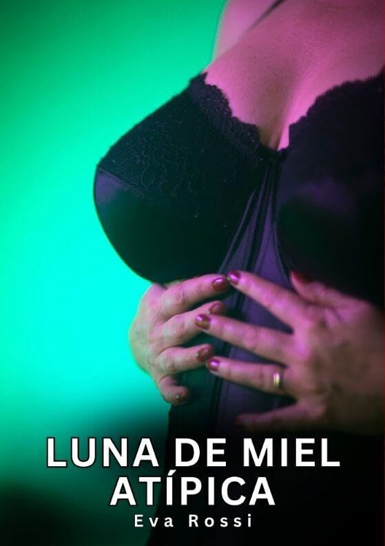 Luna de Miel Atípica