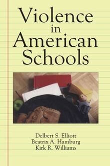 Violence in American Schools: A New Perspective