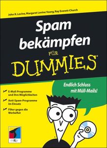 Spam bekämpfen für Dummies mit CD-Rom.