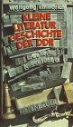 Kleine Literaturgeschichte der DDR