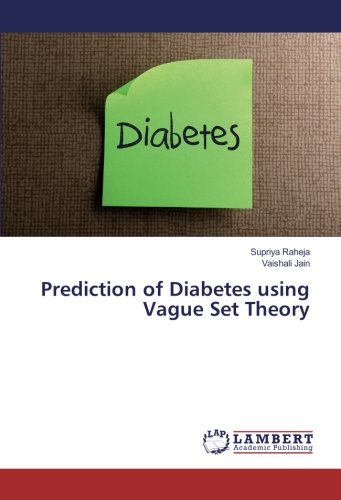 Prediction of Diabetes using Vague Set Theory
