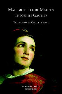 Mademoiselle de Maupin (Grandes Clásicos)