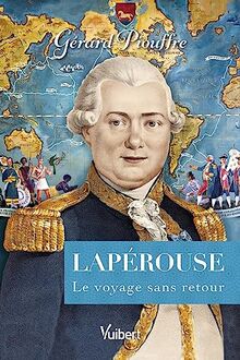 Lapérouse : le voyage sans retour