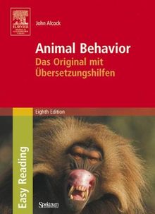 Animal Behavior: Das Original mit Übersetzungshilfen. Easy Reading Edition: An Evolutionary Approach