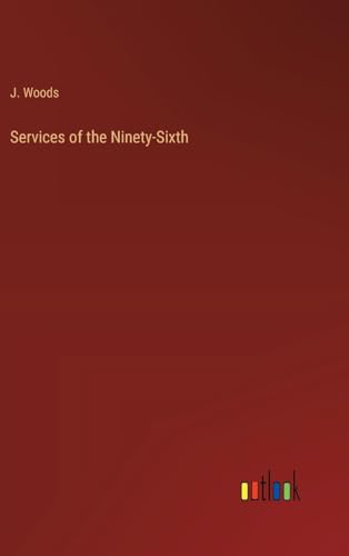 Services of the Ninety-Sixth