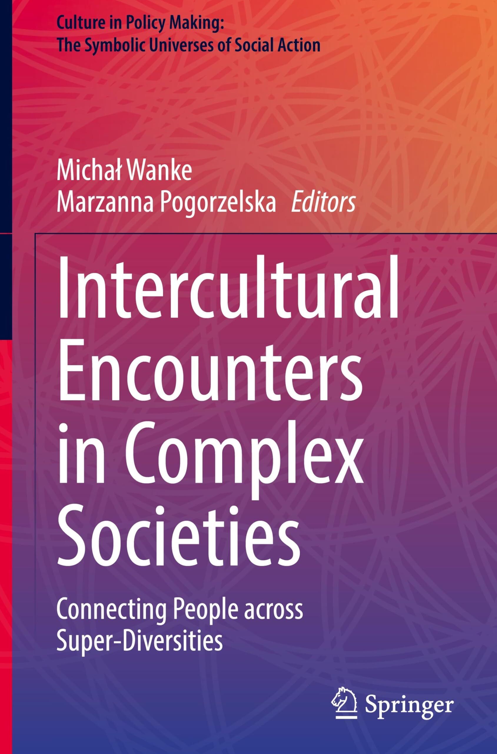 Intercultural Encounters in Complex Societies