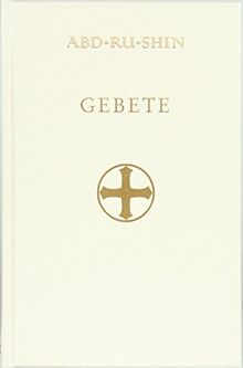 Gebete, Im Lichte der Wahrheit Gralsbotschaft, Abd-ru-shin