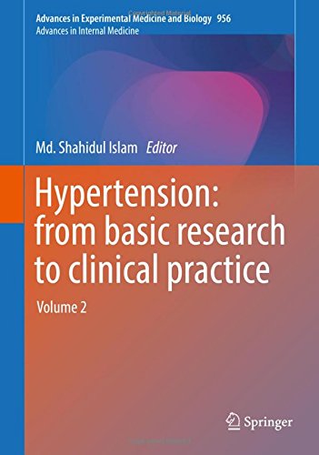 Hypertension: from basic research to clinical practice: Volume 2 (Advances in Experimental Medicine and Biology)