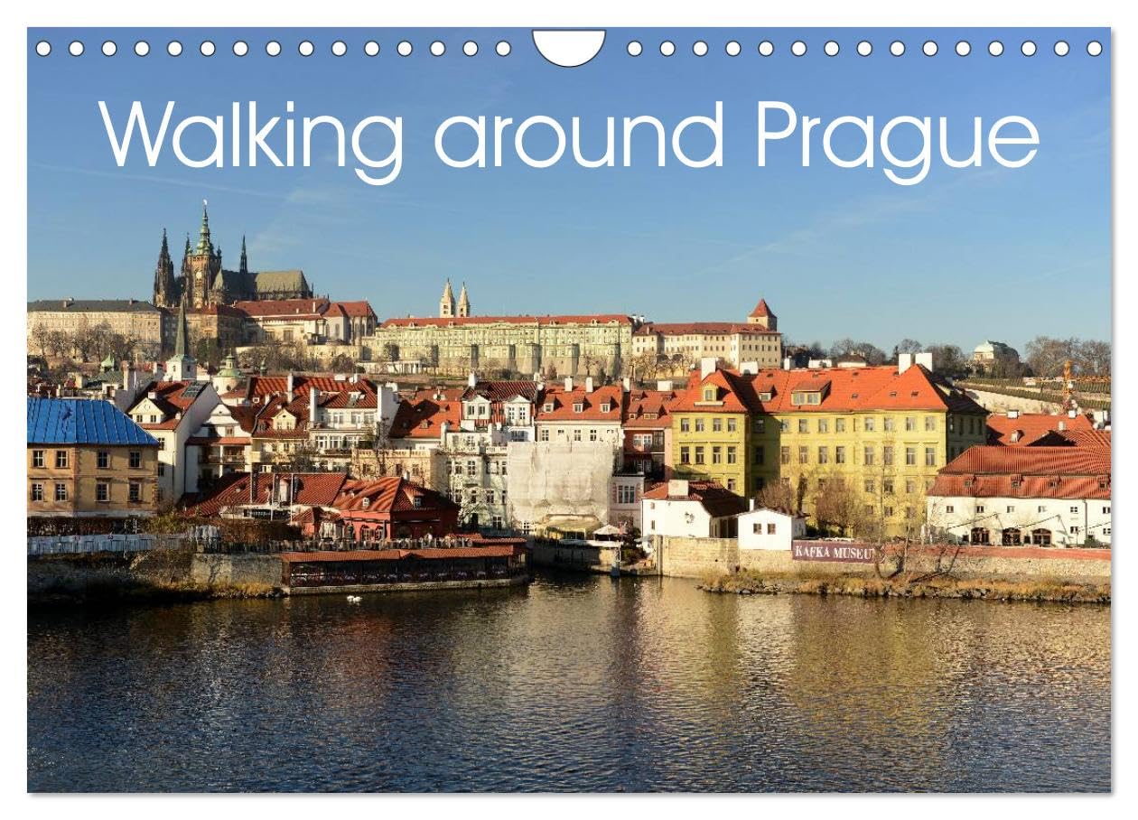 Walking around Prague (Wall Calendar 2026 DIN A4 landscape), CALVENDO 12 Month Wall Calendar: Beautiful views of Prague from a tourist's perspective