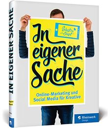 In eigener Sache: Online-Marketing und Social Media für Kreative