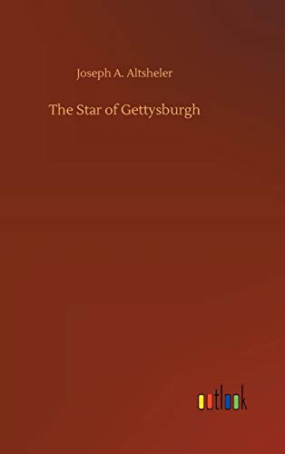 The Star of Gettysburgh