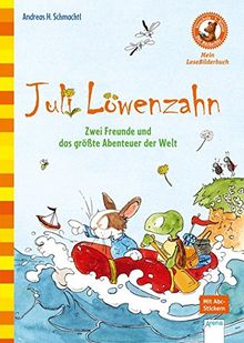 Juli Löwenzahn. Zwei Freunde und das größte Abenteuer der Welt: Der Bücherbär: Mein LeseBilderbuch: von Schmachtl, Andreas H. | Buch | Zustand gut