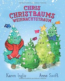 Chris Christbaums Weihnachtstraum