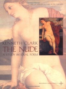 The Nude: A Study in Ideal Form (A. W. Mellon Lectures in the Fine Arts,)