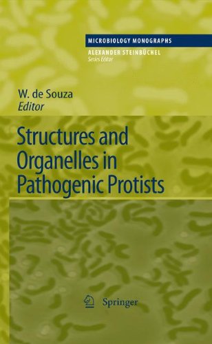 Structures and Organelles in Pathogenic Protists (Microbiology Monographs)