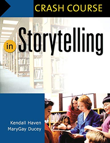 In Storytelling (Crash Course)