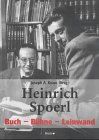 Heinrich Spoerl. Buch - Bühne - Leinwand