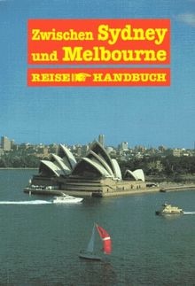 Zwischen Sydney und Melbourne