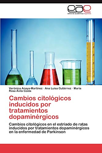 Cambios citológicos inducidos por tratamientos dopaminérgicos: Cambios citológicos en el estriado de ratas inducidos por tratamientos dopaminérgicos en la enfermedad de Parkinson