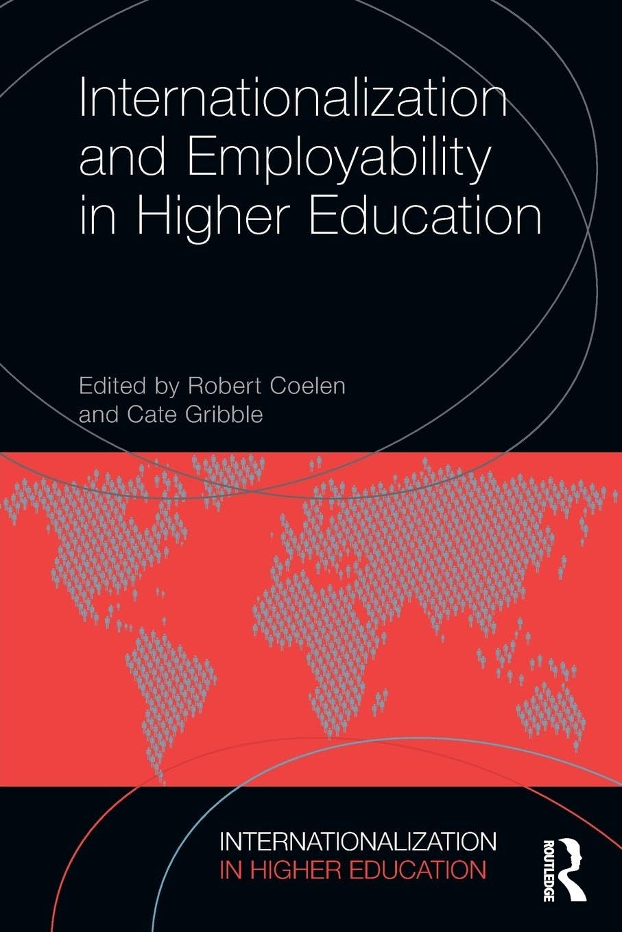 Internationalization and Employability in Higher Education (Internationalization in Higher Education)