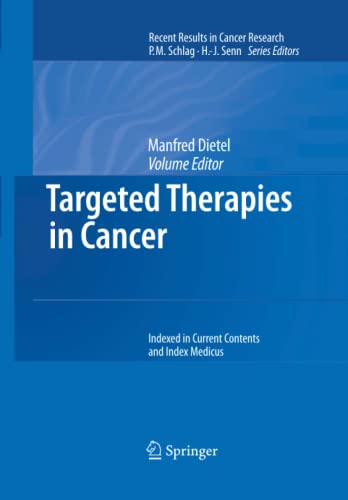 Targeted Therapies in Cancer (Recent Results in Cancer Research, Band 176)