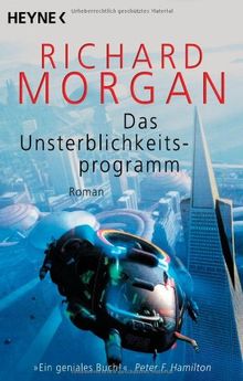 Das Unsterblichkeitsprogramm: Roman