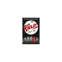 Los Radley (Reservoir Narrativa)