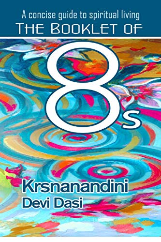 A Concise Guide to Spiritual Living: The Booklet of Eights