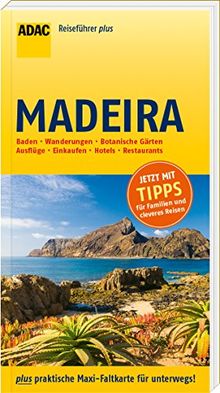 ADAC Reiseführer plus Madeira: mit Maxi-Faltkarte zum Herausnehmen