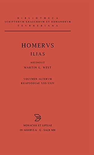 Homerus Rhapsodiae Xiii-Xxiv. Indices (Bibliotheca Scriptorum Graecorum Et Romanorum Teubneriana)