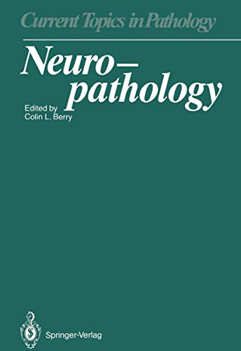 Neuropathology (Current Topics in Pathology, 76, Band 76)