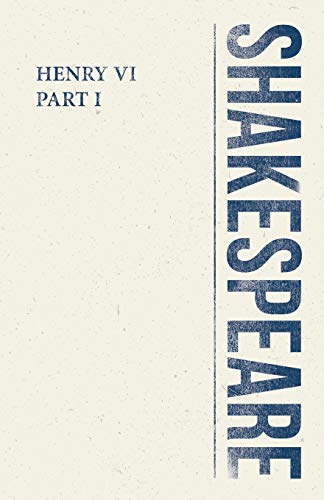 Henry VI, Part I (Shakespeare Library)