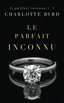 Le Parfait Inconnu