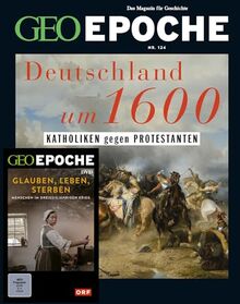 GEO Epoche (mit DVD) / GEO Epoche mit DVD 124/2023 - Deutschland um 16. Jahrhundert: Das Magazin für Geschichte