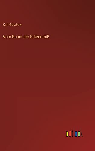 Vom Baum der Erkenntniß