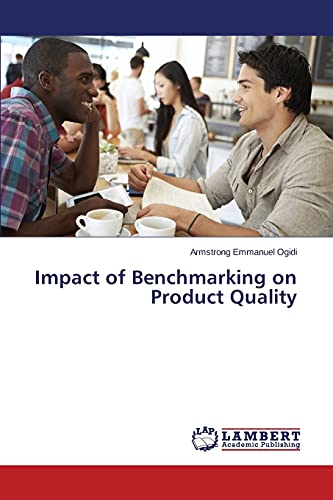 Impact of Benchmarking on Product Quality