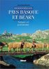 Randonnées en Pays basque et Béarn : nature et patrimoine