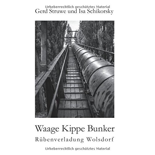 Waage Kippe Bunker: Rübenverladung Wolsdorf