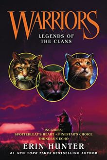 Warriors: Legends of the Clans (Warriors Novella)