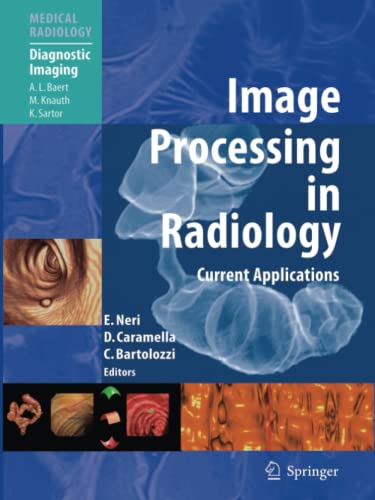 Image Processing in Radiology: Current Applications (Medical Radiology)