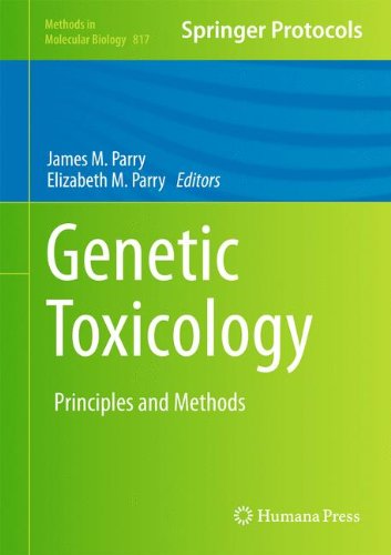 Genetic Toxicology: Principles and Methods (Methods in Molecular Biology)