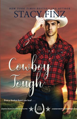 Cowboy Tough (Dry Creek Ranch, Band 2)